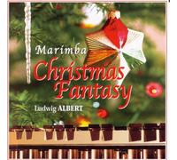 Albert,Ludwig - Marimba Christmas Fantasy