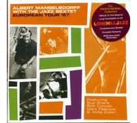 ALBERT MANGELSDORFF - EUROPEAN TOUR '57 FEAT. JOE ZAWINUL