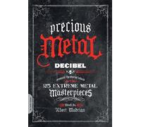 Albert Mudrian Precious Metal (Poche)