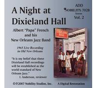 Albert 'Papa' French - A Night at Dixieland Hall, Volume 2
