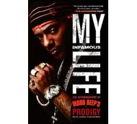 Albert "Prodigy" Johnson My Infamous Life (Poche)