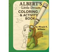 Albert’s Little Dream Coloring and Activity Book