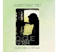 Albert SANZ Trio : O Que Serà