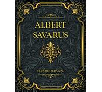 Albert Savarus: Honoré de Balzac