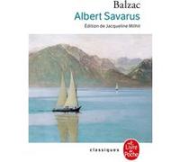 Albert Savarus Honoré de Balzac (Auteur)