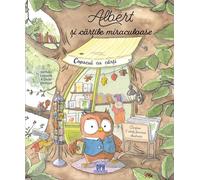 Albert si cartile miraculoase - Nathalie Lescaille, Emilie Michaud