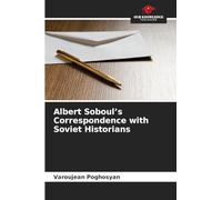Albert Soboul's Correspondence with Soviet Historians