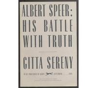 ALBERT SPEER: HIS BATTLE WITH TRUTH
