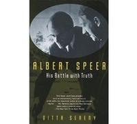 Albert Speer: His Battle with Truth Sereny, Gitta (Auteur)
