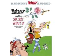 Albert Uderzo Asterix: Asterix and The Secret Weapon (Relié) Asterix