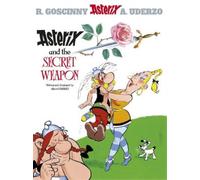Albert Uderzo Asterix: Asterix and The Secret Weapon (Relié) Asterix