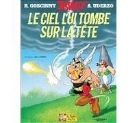 Albert Uderzo Le ciel lui tombe sur la tete (Relié)