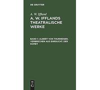 Albert Von Thurneisen. Verbrechen Aus Ehrsucht. Der Komet