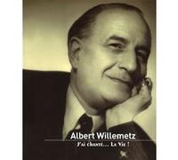 Albert Willemetz Jacqueline Willemetz (Auteur)