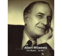 Albert Willemetz Jacqueline Willemetz (Auteur)