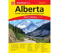 Alberta Back Road Atlas | Canadian Cartographics Corporation