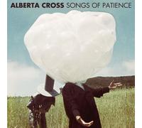 Alberta Cross - Songs of Patience [New Vinyl LP]