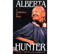 Alberta Hunter: A Celebration in Blues