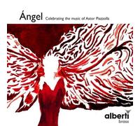 Alberti Brass - Ángel - Celebrating the music of Astor Piazzolla