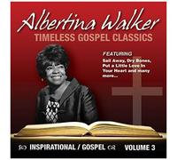 Albertina Walker – Timeless Gospel Classics, Vol. 3 – CD Digipack (Universal Music Group)