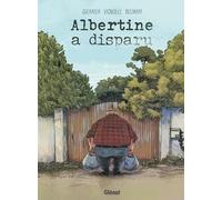 Albertine a disparu – Glénat