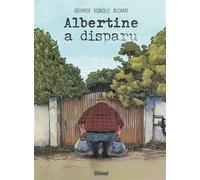 Albertine a disparu – Glénat