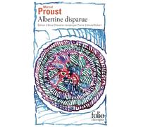 Marcel Proust – Albertine disparue – À la recherche du temps perdu, Tome 6 – Gallimard Poche