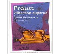 Albertine disparue : Deuxième partie de Sodome et Gomorrhe III