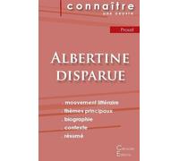 Albertine Disparue - Fiche De Lecture