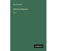 Albertine disparue: Vol. 1