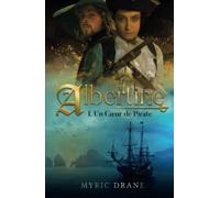 Albertine T1 - Un cœur de pirate