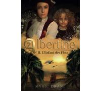 Albertine T2 - L'enfant des flots