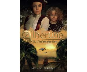 Albertine T2 - L'enfant des flots