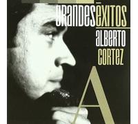 Alberto Cortez - Grandes Éxitos: Alberto Cortez