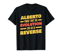Alberto Evolution Peut Aller à l'envers en Disant Funny Alberto T-Shirt Graphique avec Valeur