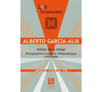 Alberto García-Alix. Artiste de la marge - Anouk Chirol To - Publ.de St-Etienne - broché - Livre