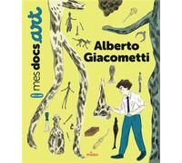 Clémence Simon – Alberto Giacometti – Document jeunesse – Cartonné