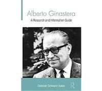 Alberto Ginastera SCHWARTX-KATES (Auteur)