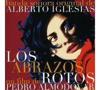 Alberto Iglesia Los Abrazos Rotos ('Etreintes brisées' un film de Pedro Alm (CD)
