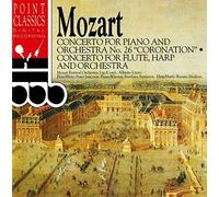 Mozart: "Coronation" / Concerto For Flute, Harp And Orchestra