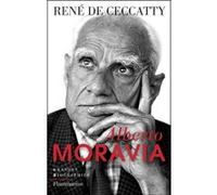 René De Ceccatty – Alberto Moravia – Biographie – Broché – Flammarion
