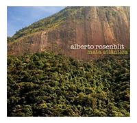 Alberto Rosenblit - MATA Atlantica [Import]