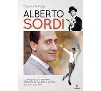Alberto Sordi. La Biografia, La Carriera Artistica, Le Critiche E Le Foto Di Tutti I Suoi Film