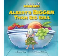 Albert's BIGGER Than Big Idea