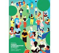 Alberts, J: Human Communication In Society