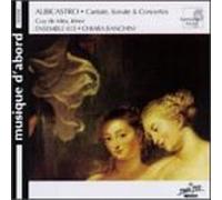 Albicastro : Cantate Sonate & Concertos