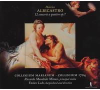 Henrico Albicastro Henrico Albicastro: 12 Concerti a Quattro, Op. 7 (CD) Album