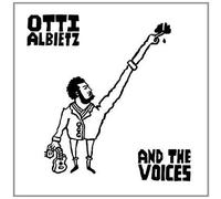 Albietz, Otti - And the Voices -Digi-