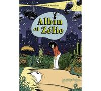 Albin et Zélie - Yannick Marchat - Boite A Bulles Pictavita - broché - Bande dessinée