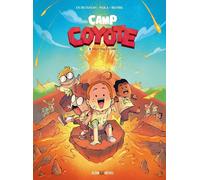 Albin Michel Camp Coyote tome 3